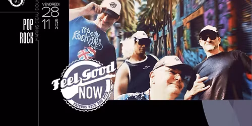 FEEL GOOD NOW \u27a4 Les Marins d'Eau Douce \u27a4 Ramonville