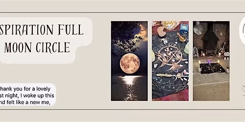 Inspiration Full Moon Circle - Beaver Moon in Taurus