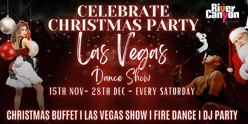 Celebrate Christmas with the Las Vegas Dance Show at River Canyon