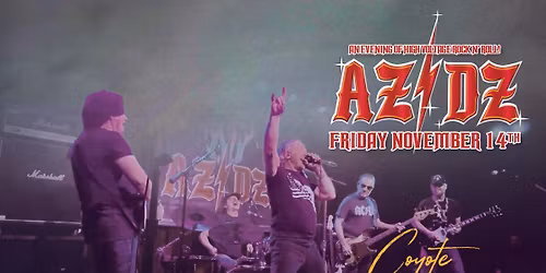 AZ\/DZ: Celebrate AC\/DC at Coyote Sonoma in Healdsburg