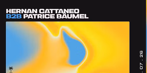 Hernan Cattaneo b2b Patrice B\u00e4umel [sold out]