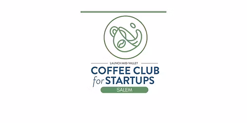 Salem Coffee Club for Startups and Entrepreneurs