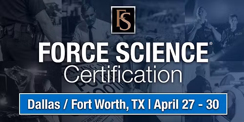 Force Science Certification Course
