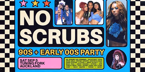 No Scrubs: 90s + Early 00s Party - Auckland