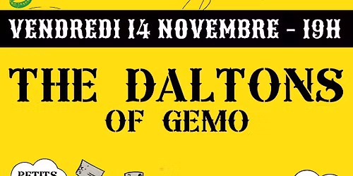 la soiree " The Daltons of Gemo"