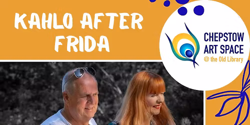 FREE EVENT- Kahlo After Frida- Friday 22nd May