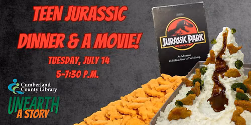 Teen Jurassic Dinner and a Movie!
