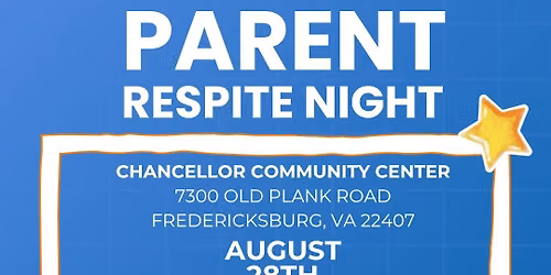 Fredericksburg Parent Respite Night