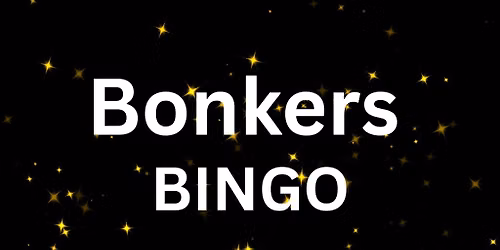Bonkers Bingo