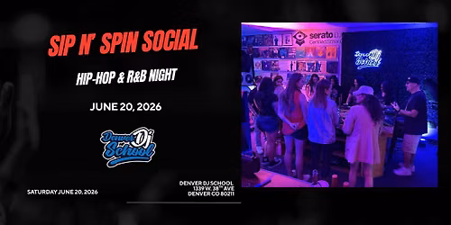 Sip n Spin Social - Hip Hop & R&B Night