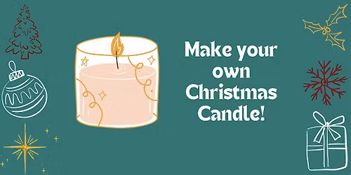 Christmas Candle Making & Painting Workshop!