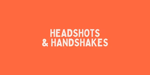 Headshots and Handshakes: A Professional Women's Networking Night