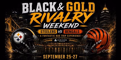Steelers vs. Bengals Two Night Bus Trip to Pittsburgh