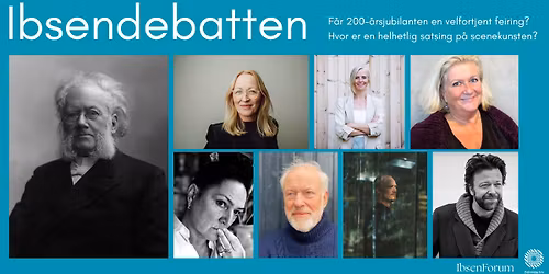 Ibsendebatten: f\u00e5r 200-\u00e5rsjubilanten en velfortjent feiring?