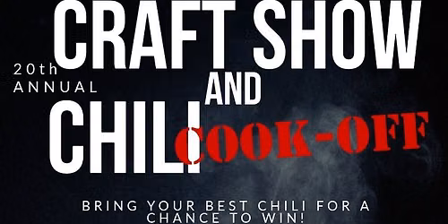 20th Annual Discovery School Craft Show & Chili Cook-Off