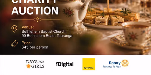 Tauranga te Papa Rotary High Tea and Charity Auction  $45