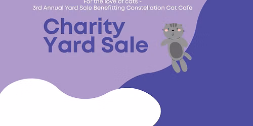 Charity Yard Sale for Constellation Cat Cafe