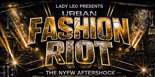 Lady Leo\u2019s Urban Fashion Riot 2