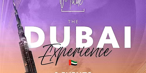 Made Moments - The Dubai Experience