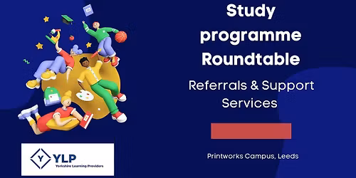 Study Programme Roundtable - Referrals and Support Services