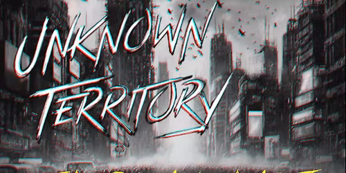 Unknown Territory - EP release party