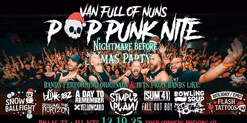 Pop Punk Nite: Nightmare before Christmas Party! By: Van Full of Nuns