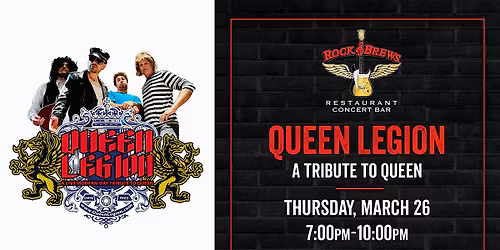 QUEEN LEGION - MODERN DAY QUEEN TRIBUTE BAND @ ROCK AND BREWS ROYAL OAK