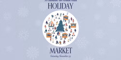 \u2728A Downtown Fort Walton Beach Holiday Market\u2728