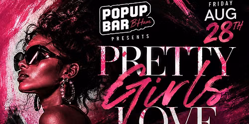 Pretty Girls Love Fridays