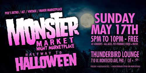 Monster Market Summerween Phoenix Art Vintage & Food Market