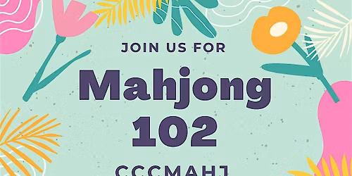 Mahjong 102 Night at Gracie's