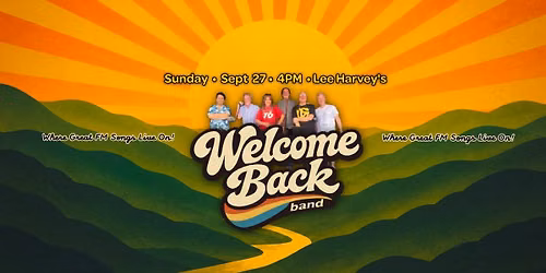 Welcome Back Band debuts at Lee Harvey's