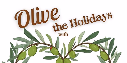 "Olive the Holidays" with Simply Infused @ Board In Birmingham
