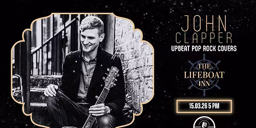 John Clapper \/\/ Sunday Live Music \/\/ Free Entry \/\/ The Lifeboat Inn