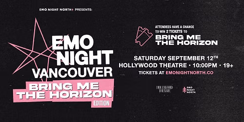 Emo Night Vancouver: Bring Me The Horizon Edition at Hollywood Theatre - Sep 12 2026