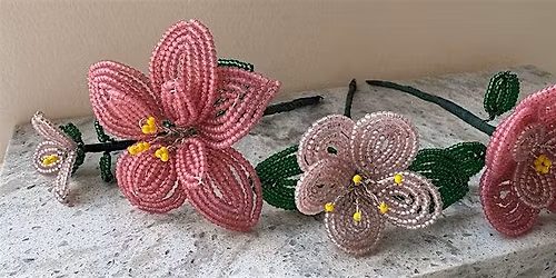 * NEW* French beaded 3D flower workshop- suitable for beginners