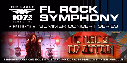 The Music Of Led Zeppelin Featuring The Florida Rock Symphony