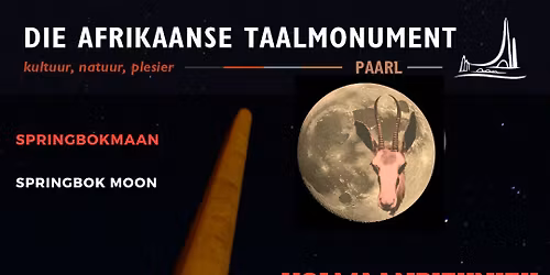 Springbok\u2026maan skyn by Taalmonument | Springbok\u2026moon shines at Taalmonument