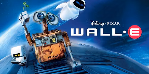 Lost Years Series: Wall-E (2008 film)