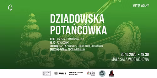 Dziadowska Pota\u0144c\u00f3wka | 30.10.2025 | ACKiM UMCS Chatka \u017baka