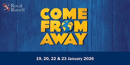Royal Russell\u2019s Year 10-13 musical production of Come From Away.