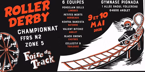 ROLLER DERBY - Championnat N2 - Z5  \/\/ La foire du track 