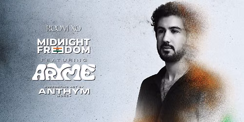 Room XO Presents MIDNIGHT FREEDOM ft. Aryme