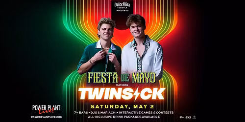 Fiesta de Mayo featuring TWINSICK