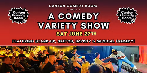 The Canton Comedy Boom Variety Show