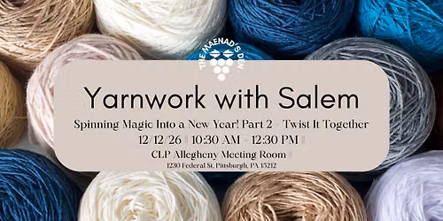 Yarnwork: Spinning Magic into the New Year with Salem - Part 2