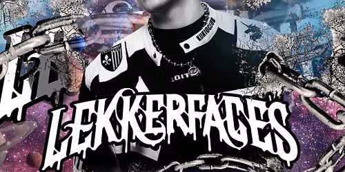 LEKKERFACES LIVE || EVENT FABRIK NIKLASDORF || MISSION HARDER STYLES \u26d3\ufe0f