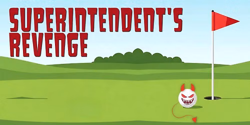 Superintendent's Revenge