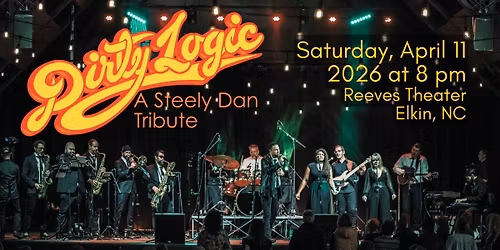 Dirty Logic \u2013 A Steely Dan Tribute LIVE at the Reeves