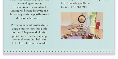 Sound bath on 10th January at St Margaret's Institute